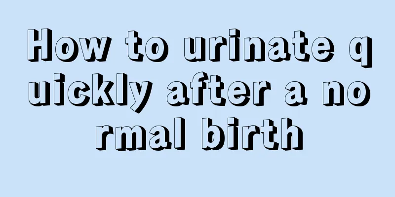 How to urinate quickly after a normal birth