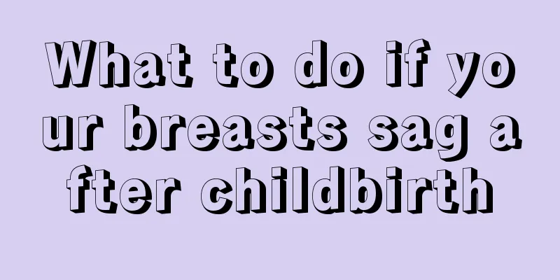 What to do if your breasts sag after childbirth