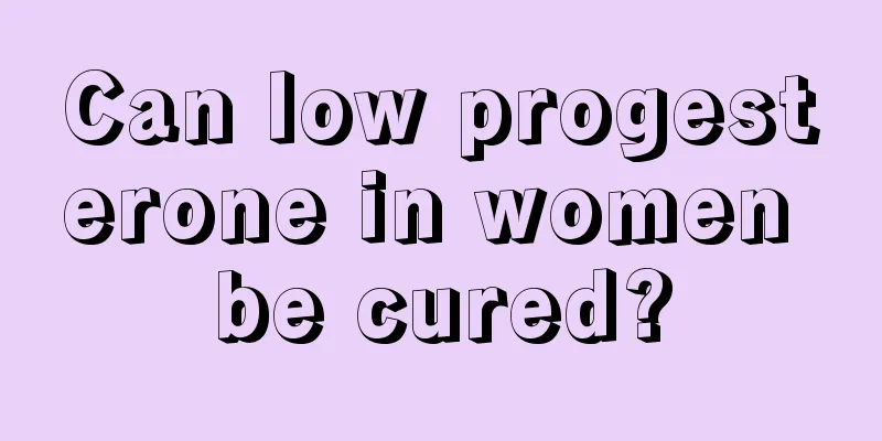 Can low progesterone in women be cured?