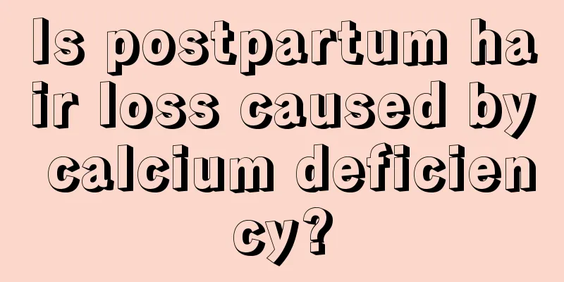 Is postpartum hair loss caused by calcium deficiency?