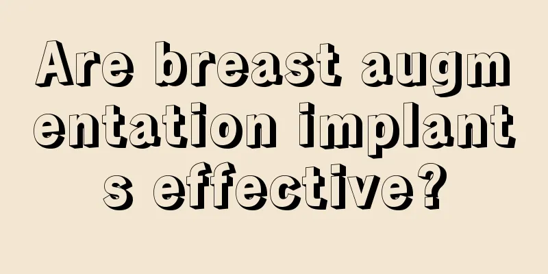 Are breast augmentation implants effective?