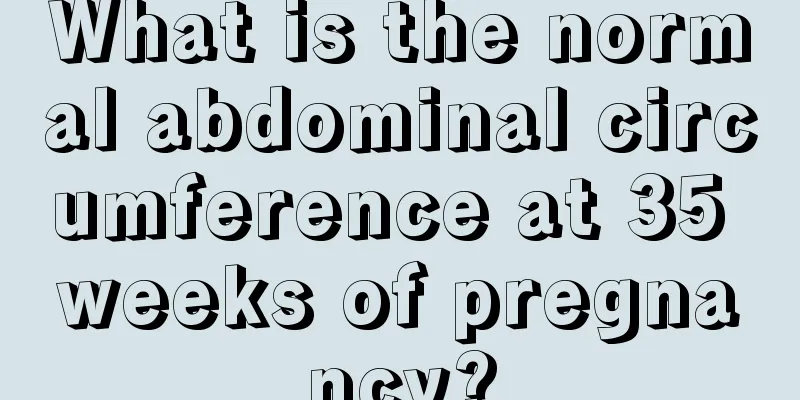 What is the normal abdominal circumference at 35 weeks of pregnancy?