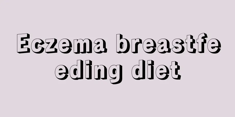 Eczema breastfeeding diet