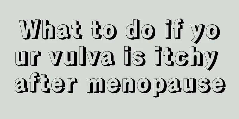 What to do if your vulva is itchy after menopause