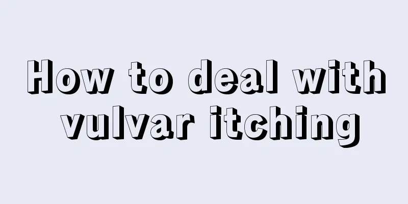 How to deal with vulvar itching