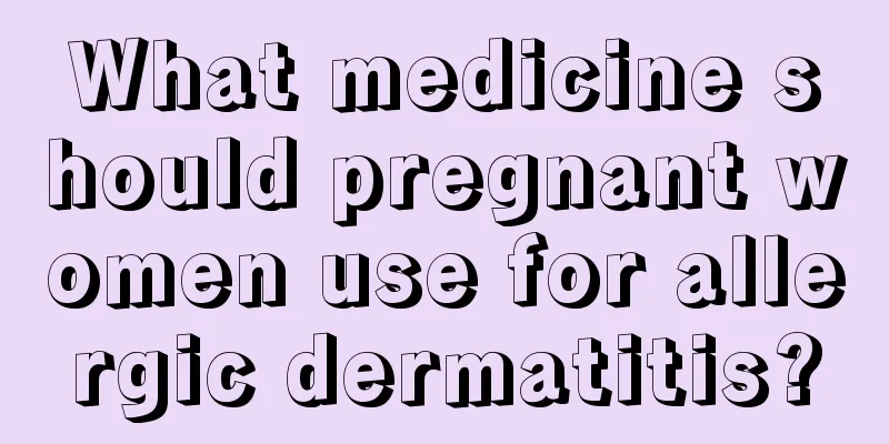 What medicine should pregnant women use for allergic dermatitis?