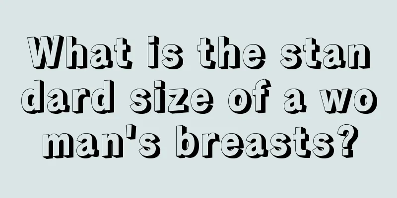 What is the standard size of a woman's breasts?