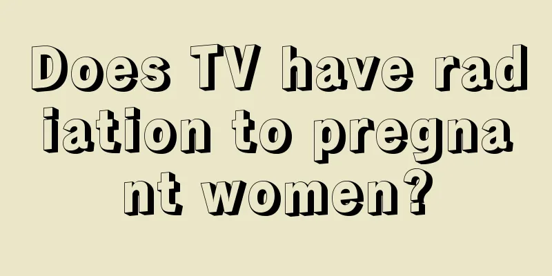 Does TV have radiation to pregnant women?