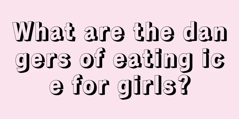 What are the dangers of eating ice for girls?