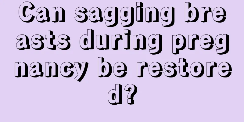 Can sagging breasts during pregnancy be restored?