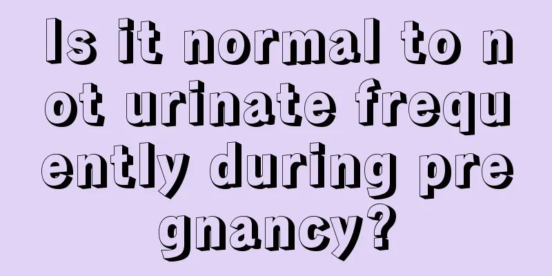 Is it normal to not urinate frequently during pregnancy?