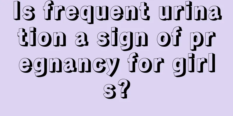 Is frequent urination a sign of pregnancy for girls?