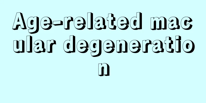 Age-related macular degeneration