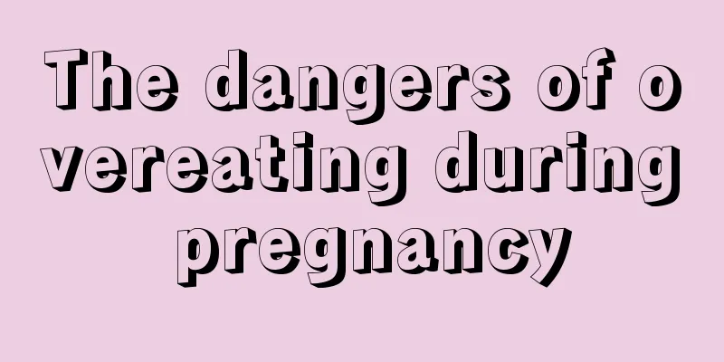 The dangers of overeating during pregnancy