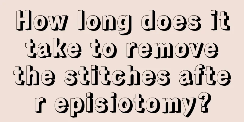 How long does it take to remove the stitches after episiotomy?