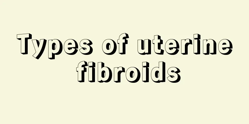 Types of uterine fibroids