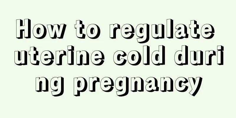 How to regulate uterine cold during pregnancy