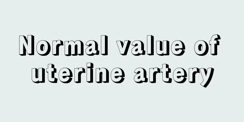 Normal value of uterine artery