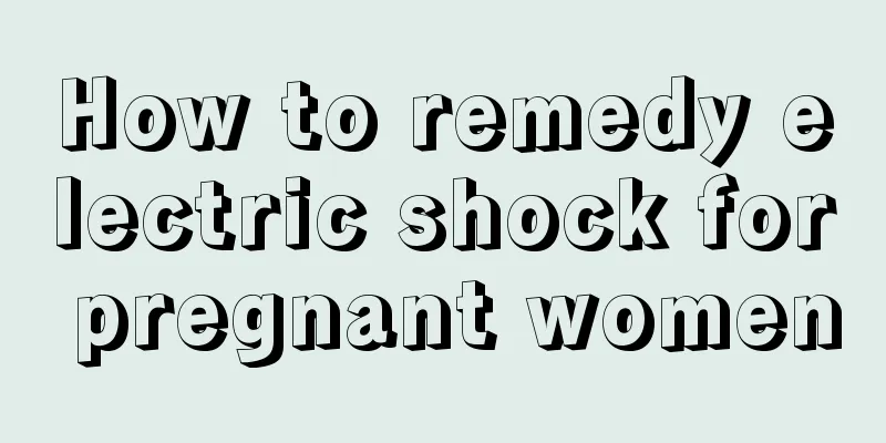 How to remedy electric shock for pregnant women