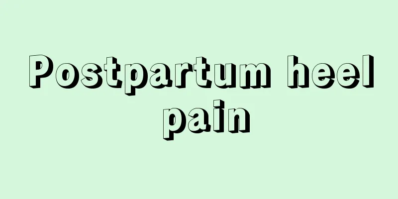 Postpartum heel pain