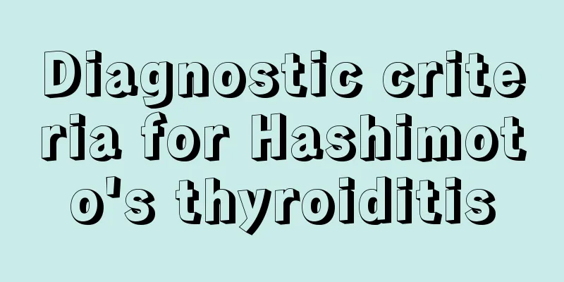 Diagnostic criteria for Hashimoto's thyroiditis