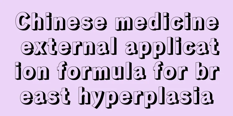 Chinese medicine external application formula for breast hyperplasia