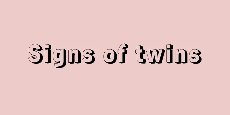 Signs of twins