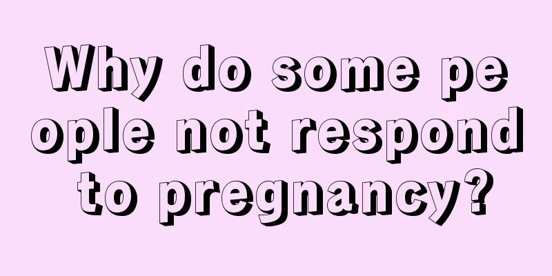 Why do some people not respond to pregnancy?