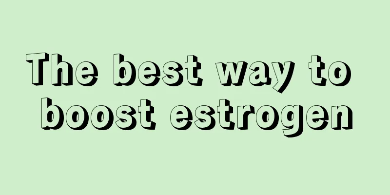 The best way to boost estrogen