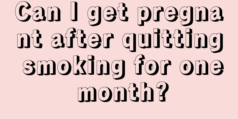 Can I get pregnant after quitting smoking for one month?