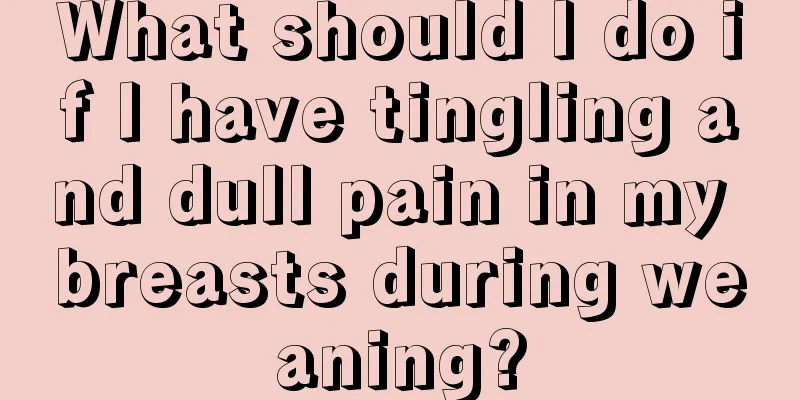 What should I do if I have tingling and dull pain in my breasts during weaning?