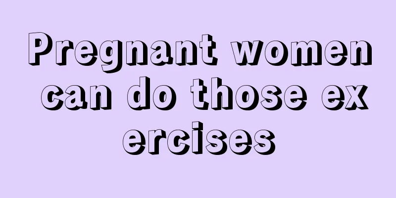 Pregnant women can do those exercises