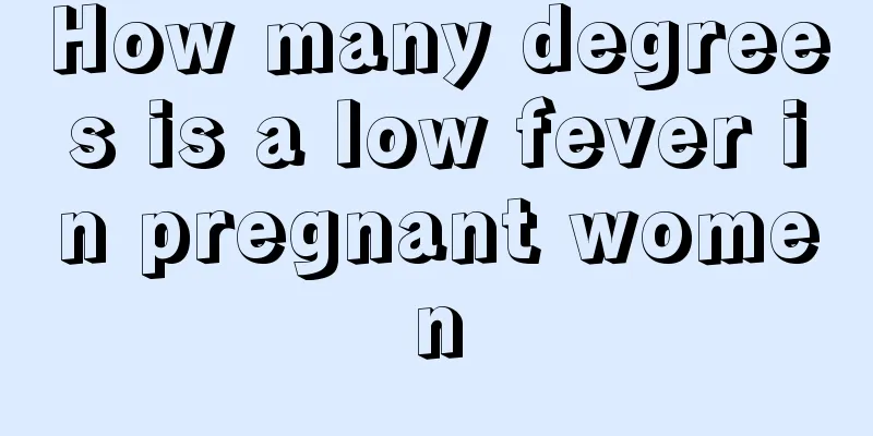 How many degrees is a low fever in pregnant women