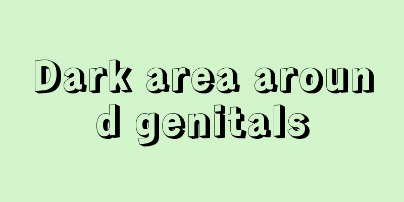 Dark area around genitals