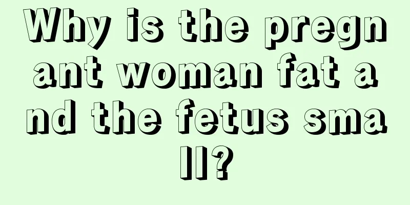 Why is the pregnant woman fat and the fetus small?