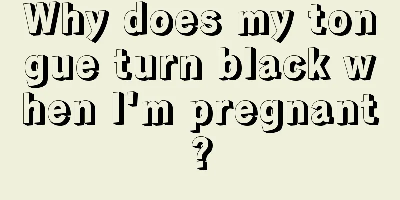 Why does my tongue turn black when I'm pregnant?