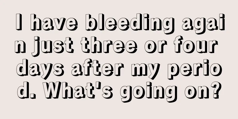 I have bleeding again just three or four days after my period. What's going on?