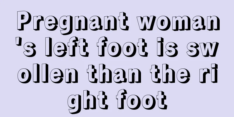 Pregnant woman's left foot is swollen than the right foot