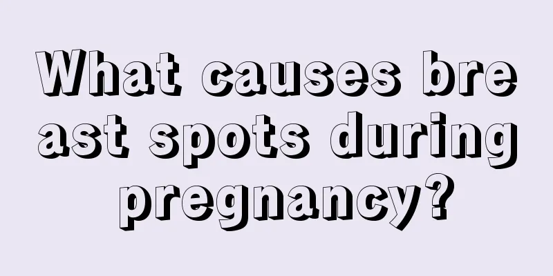 What causes breast spots during pregnancy?