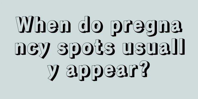 When do pregnancy spots usually appear?