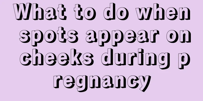 What to do when spots appear on cheeks during pregnancy