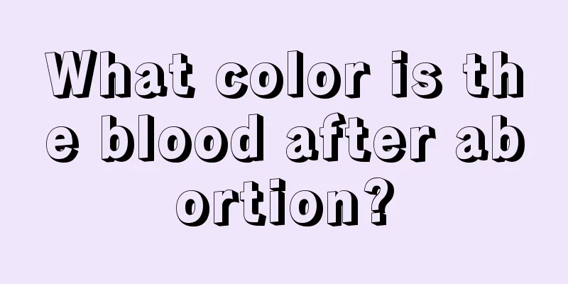 What color is the blood after abortion?