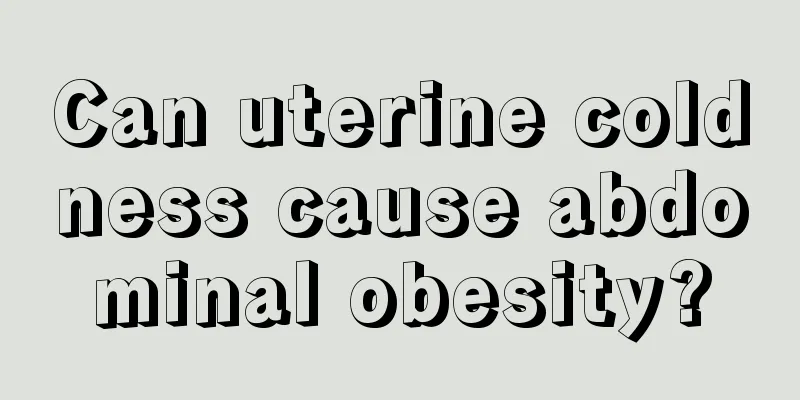 Can uterine coldness cause abdominal obesity?