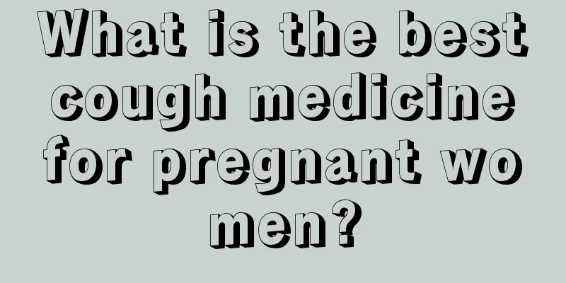 What is the best cough medicine for pregnant women?