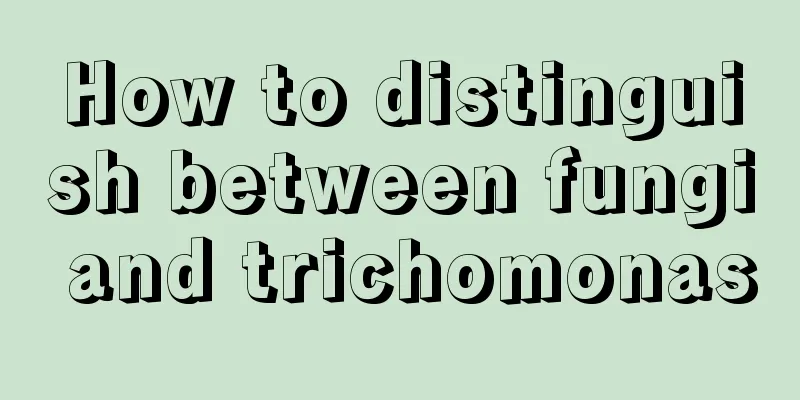 How to distinguish between fungi and trichomonas