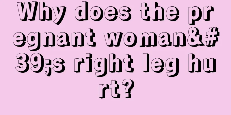 Why does the pregnant woman's right leg hurt?