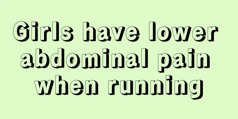 Girls have lower abdominal pain when running