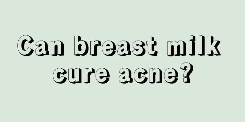 Can breast milk cure acne?