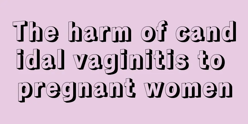 The harm of candidal vaginitis to pregnant women