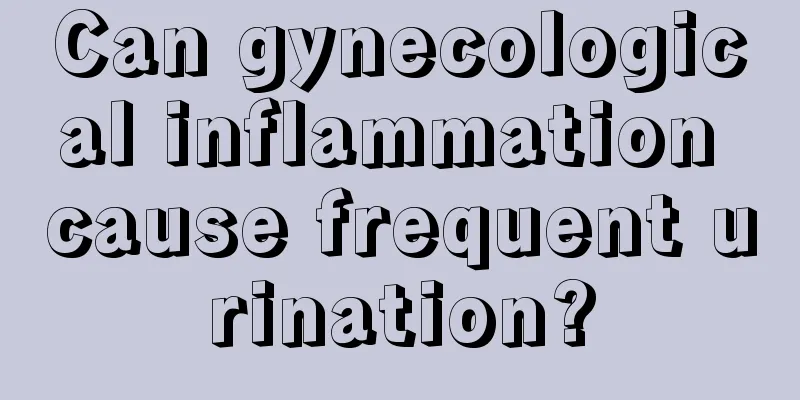 Can gynecological inflammation cause frequent urination?